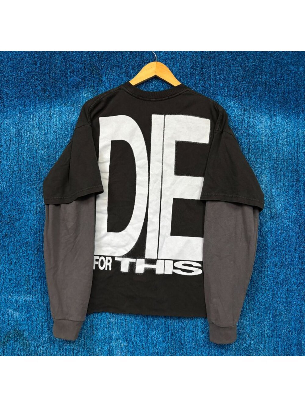 Syd Layered Long Sleeve "DIE FOR THIS" Graphic Shirt Size L